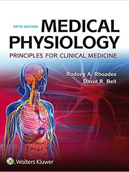 Book Cover- Medical Physiology Principles of Clinical Medicine